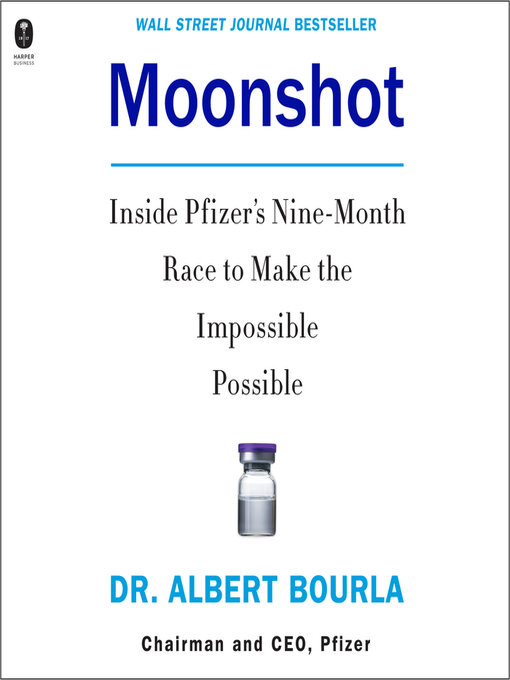 Title details for Moonshot by Dr. Albert Bourla - Available